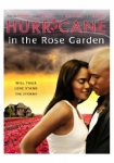 Hurricane in the Rose Garden